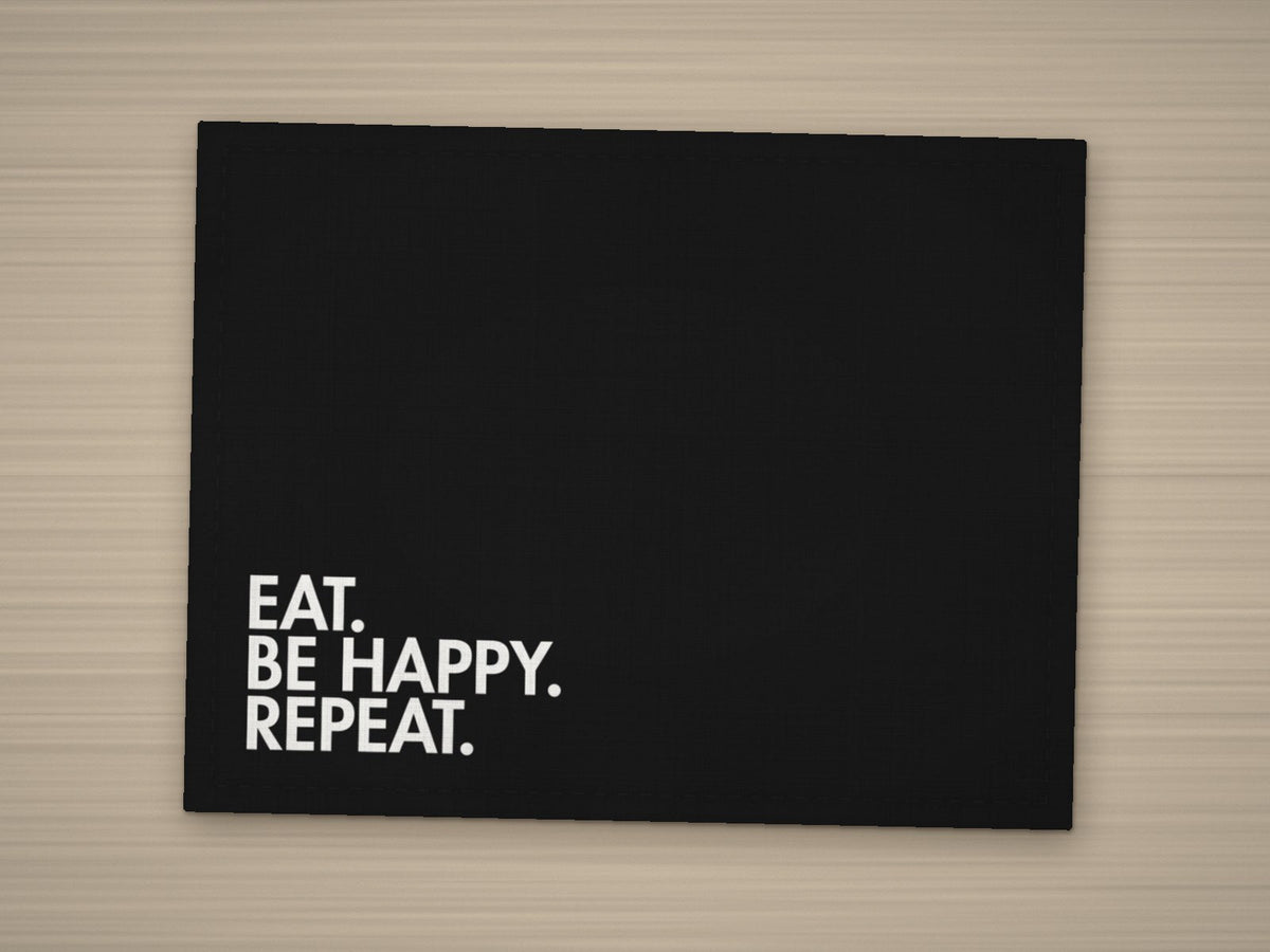 Tischset EAT. BE HAPPY. REPEAT. – Schwarz